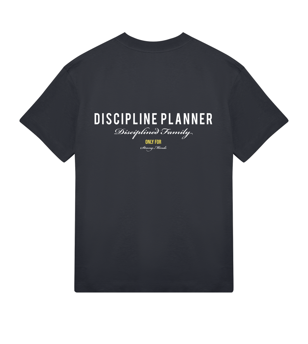 Disciplined Family T-Shirt